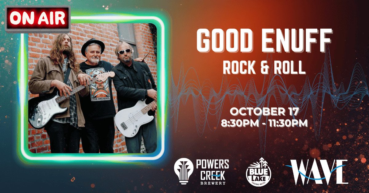 Rock & Roll with Good Enuff