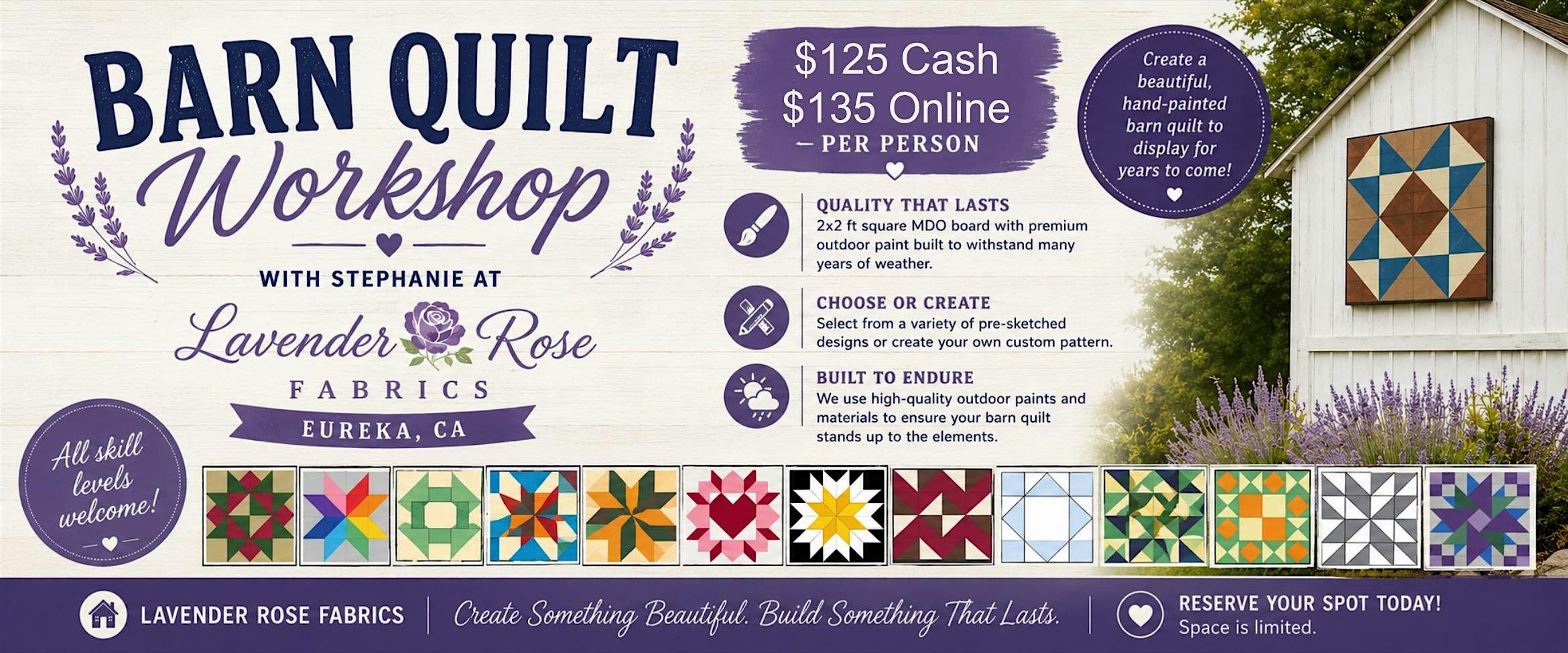 Barn Quilt Workshop at Lavender Rose in Eureka