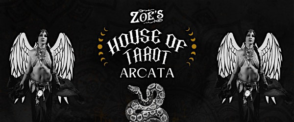 House of Tarot  Oct. 23, 2026 in Arcata, CA