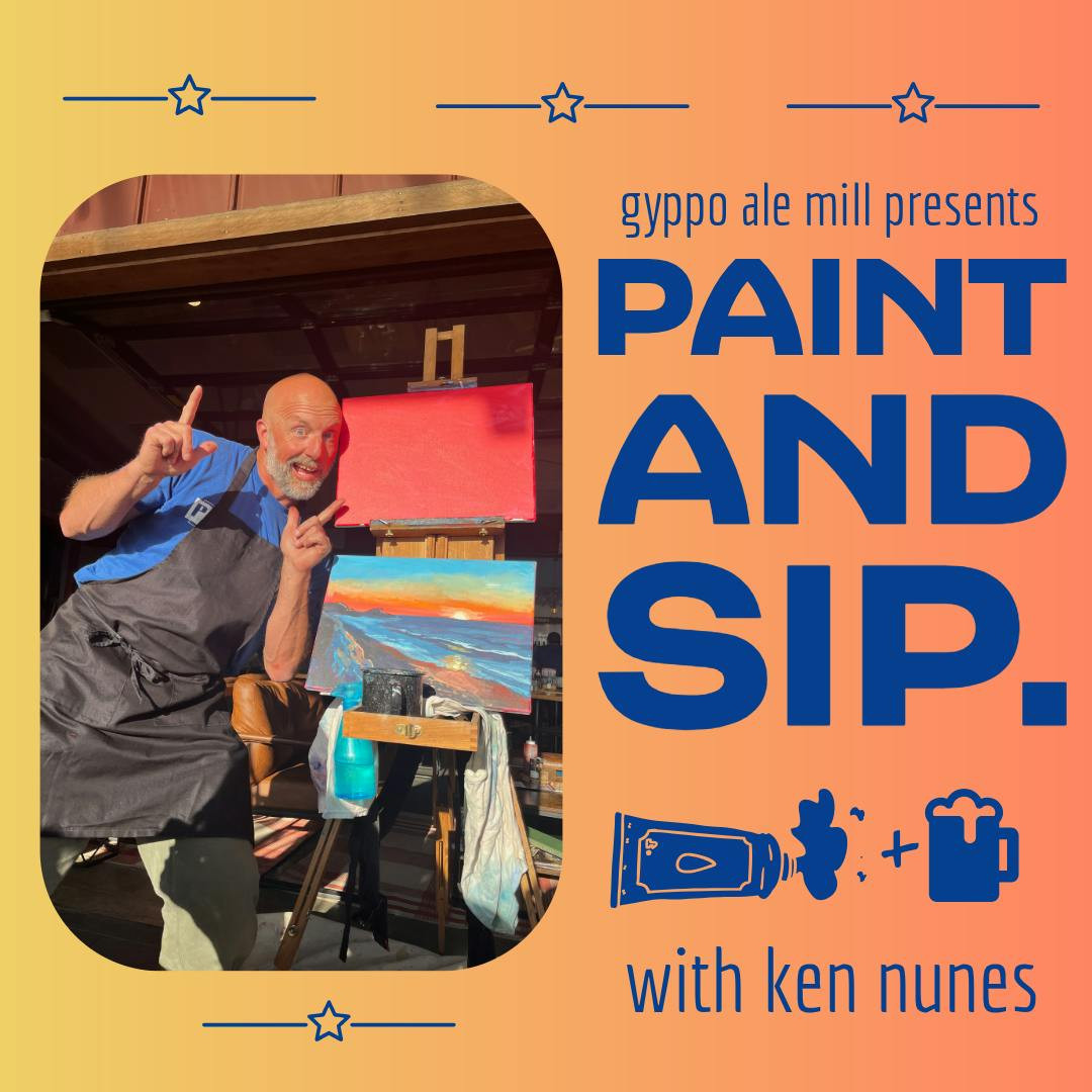 Paint & Sip with Ken Nunes