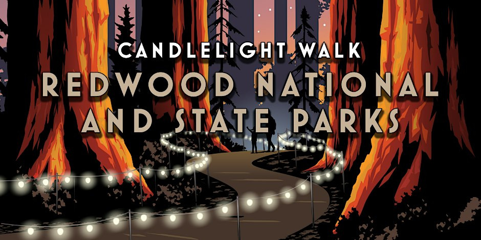37th Annual Candlelight Walk Through the Ancient Redwoods Fundraiser
