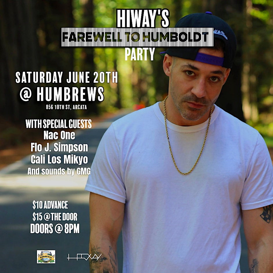 Hiway's Farewell to Humboldt Party