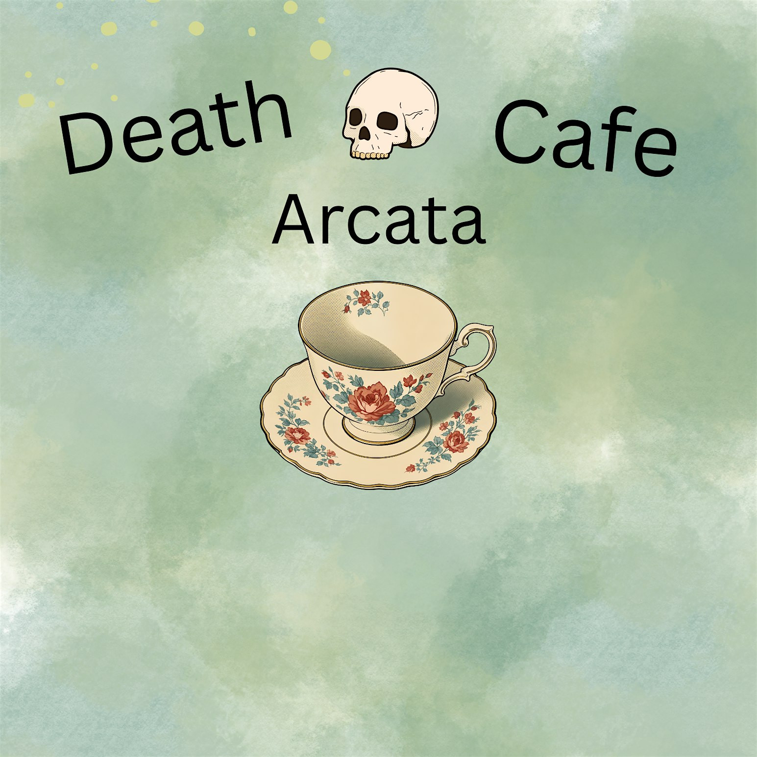 Death Cafe Arcata